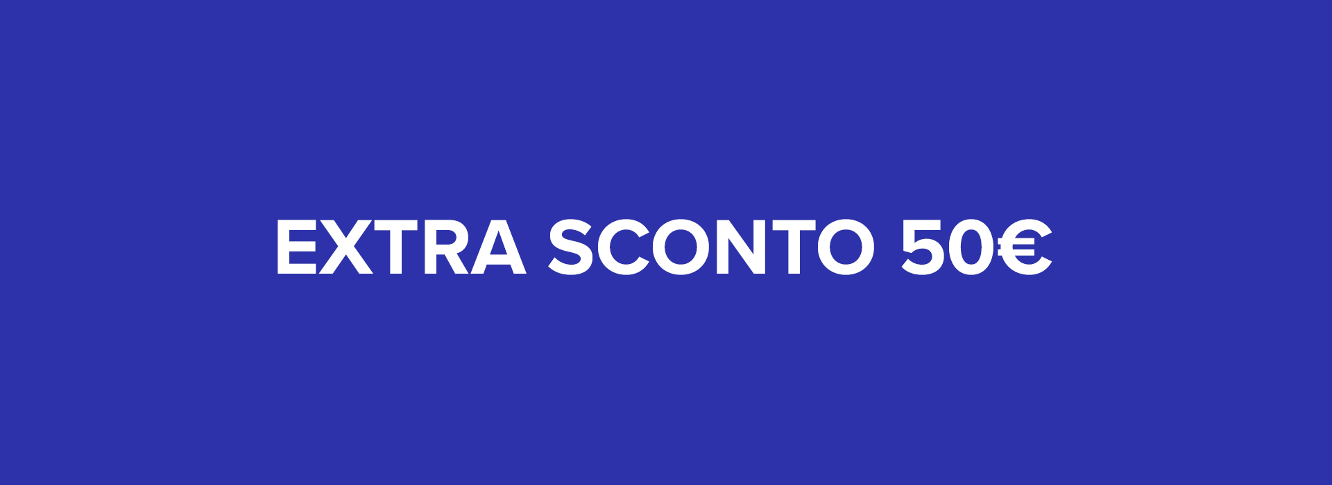 Extra sconto 50 €