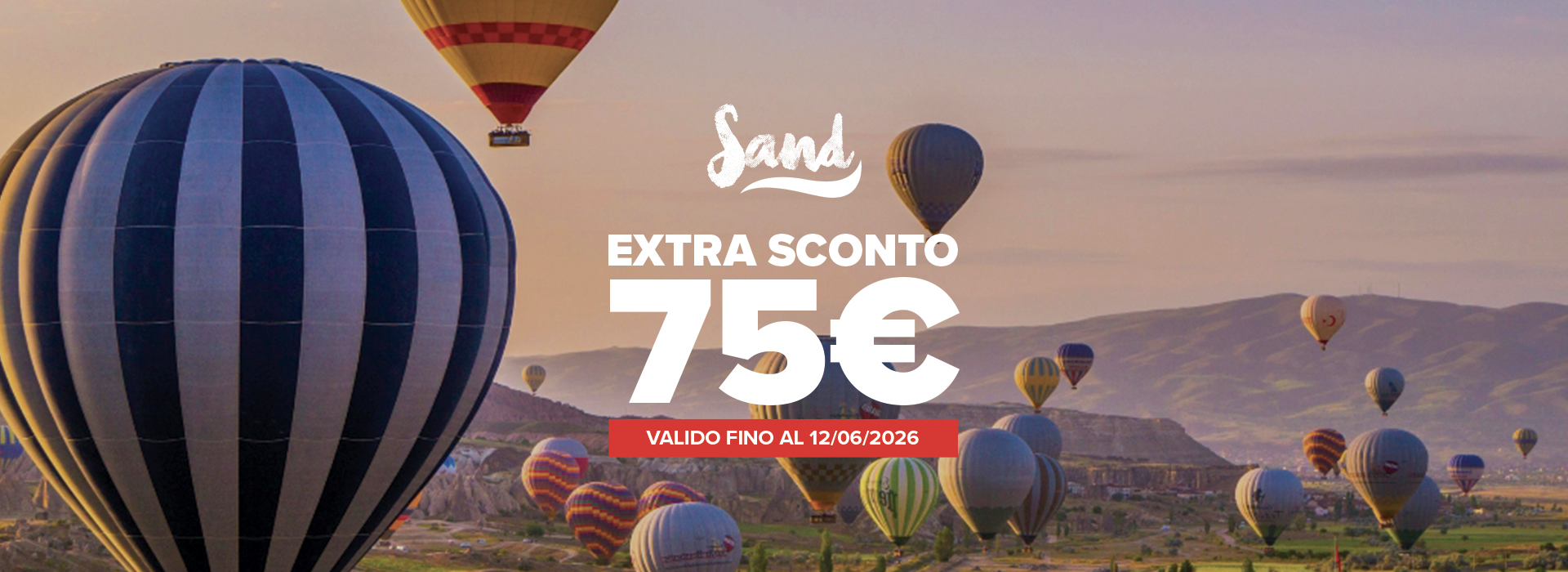 Flash Sale Sand: EXTRA SCONTO 75 € Flash Sale Sand: EXTRA SCONTO 75 €