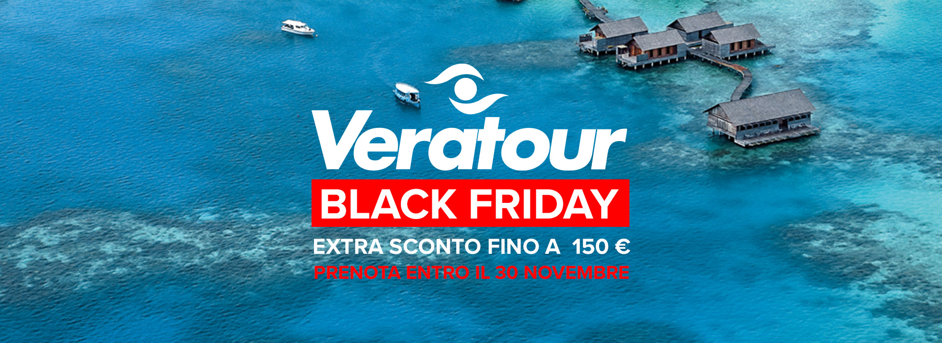 Black Friday Veratour: Extra sconto fino a 150 €